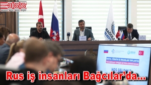 Bağcılar Belediyesi Rus iş insanlarını konuk etti