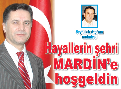 Turhan Ayvaz Mardin Valisi oldu&#8230;