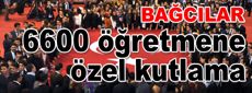 Bağcılar'da 6600 öğretmene özel kutlama