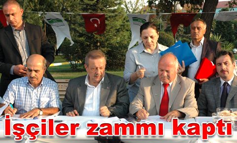 İşçiler zammı kaptı