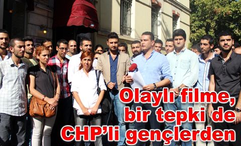 CHP Gençlik Kollarından olaylı filme tepki...