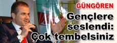 Suat Kılıç gençlere seslendi: Çok tembelsiniz