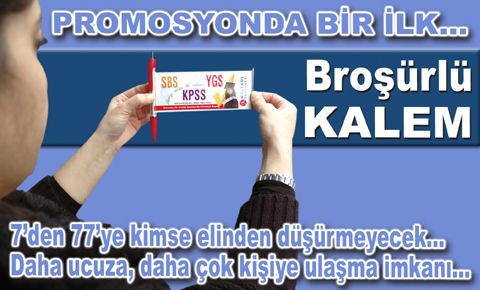 PROMOSYONDA BİR İLK… Broşürlü KALEM