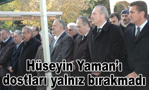 Hüseyin Yaman’ın annesi vefat etti…