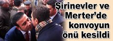 Şirinevler ve Merter’de konvoyun önü kesildi