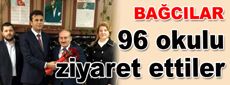 İlçede bulunan 96 okulu ziyaret ettiler