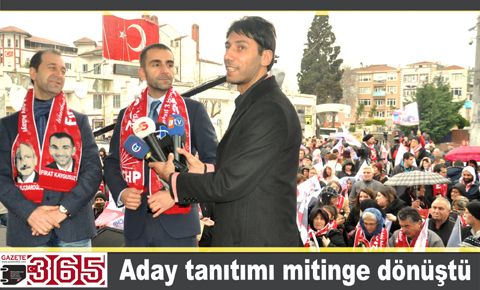 Fırat Kaygusuz adaylığını mitingle açıkladı