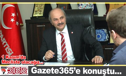 Saadet Partisi İl Başkanı Birol Aydın Gazete365’e konuştu